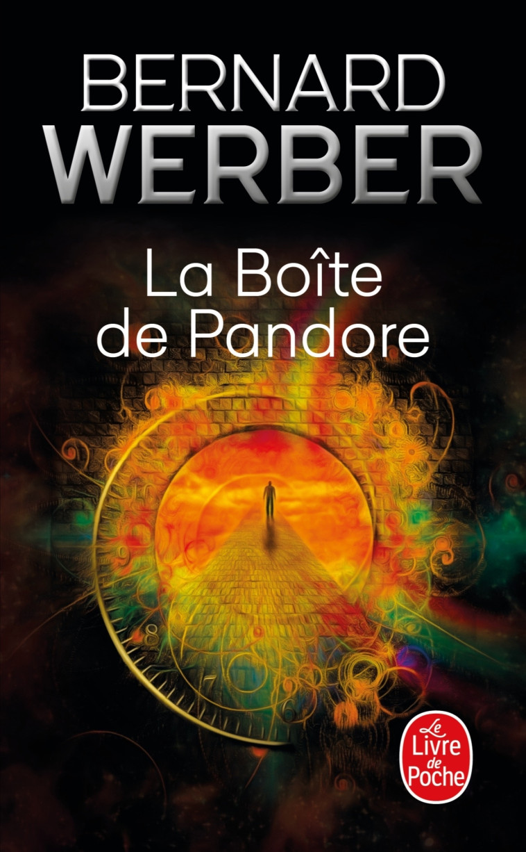 LA BOITE DE PANDORE - WERBER BERNARD - LGF