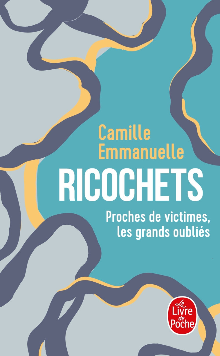 RICOCHETS - EMMANUELLE CAMILLE - LGF