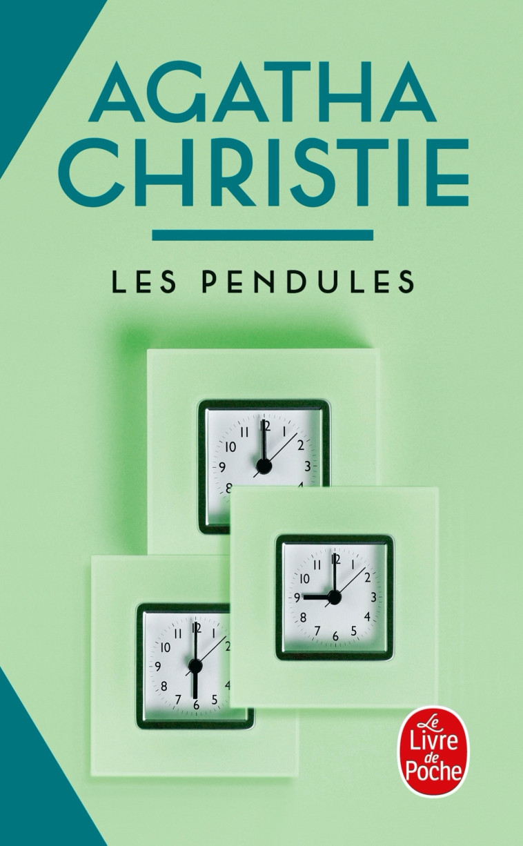 LES PENDULES (NOUVELLE TRADUCTION REVISEE) - CHRISTIE AGATHA - LGF