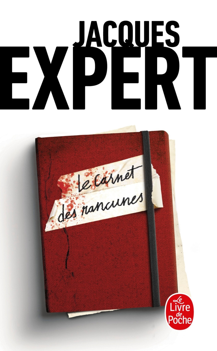 LE CARNET DES RANCUNES - EXPERT JACQUES - LGF