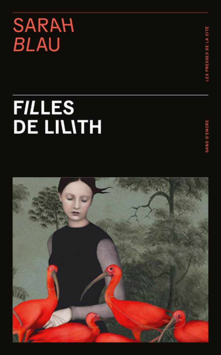 FILLES DE LILITH - BLAU SARAH - PRESSES CITE