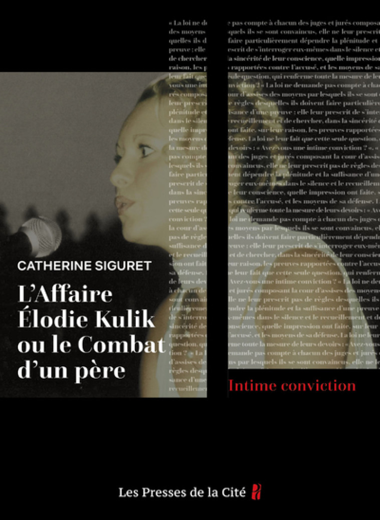 L'AFFAIRE ELODIE KULIK - SIGURET/KULIK - PRESSES CITE