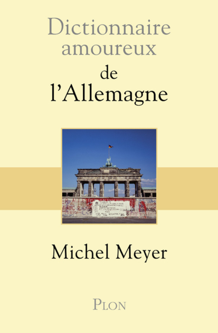 DICTIONNAIRE AMOUREUX DE L'ALLEMAGNE - MEYER/BOULDOUYRE - PLON