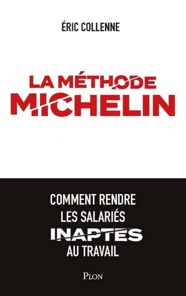 LA METHODE MICHELIN - COLLENNE ERIC - PLON