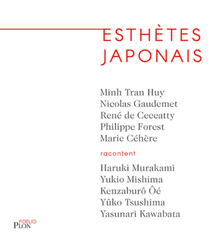 ESTHETES JAPONAIS - CECCATTY/CEHERE - PLON