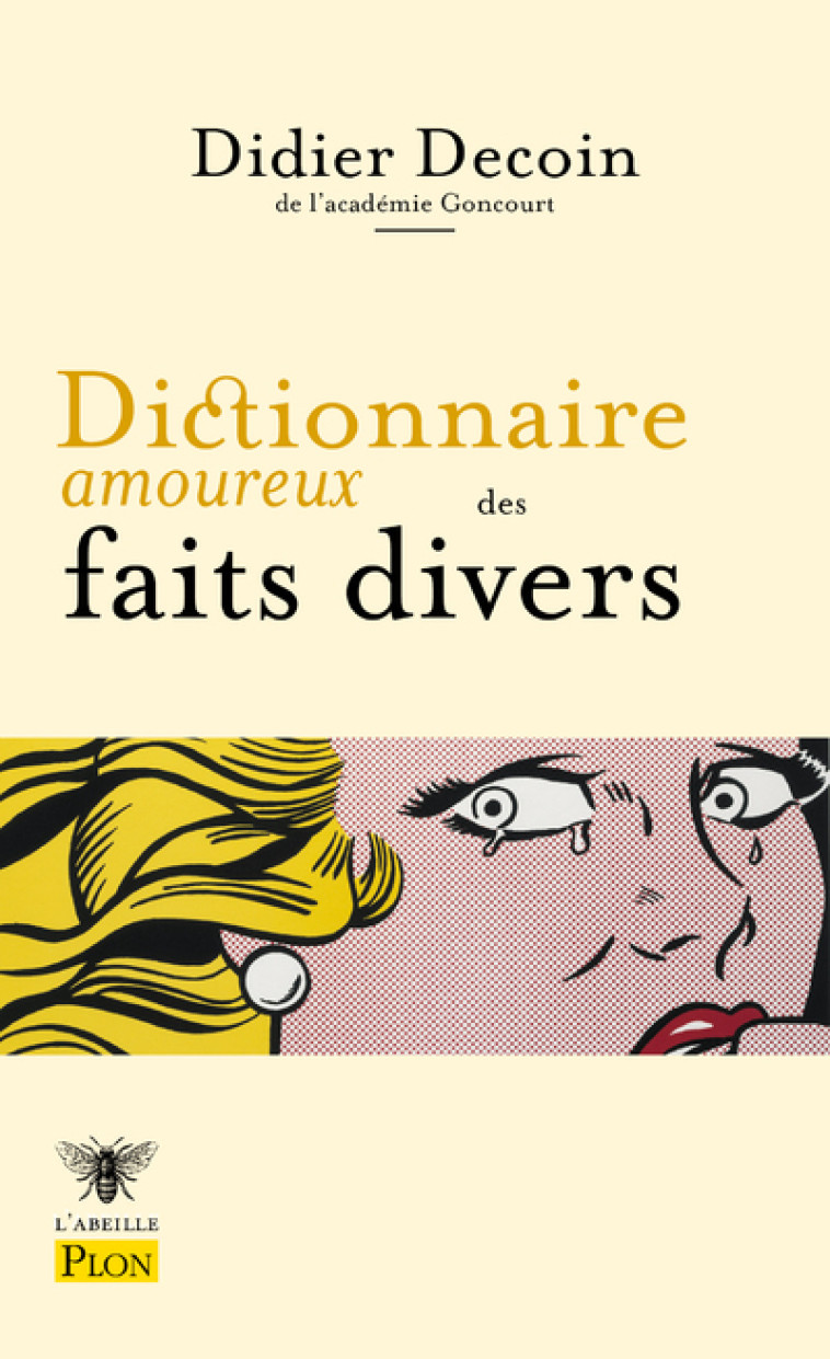 DICTIONNAIRE AMOUREUX DES FAITS DIVERS - DECOIN DIDIER - PLON