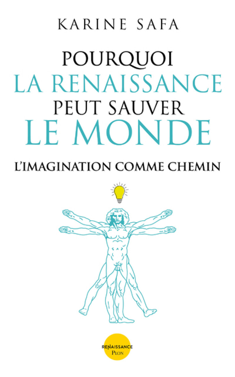 POURQUOI L'IMAGINATION SAUVERA LE MONDE - SAFA KARINE - PLON