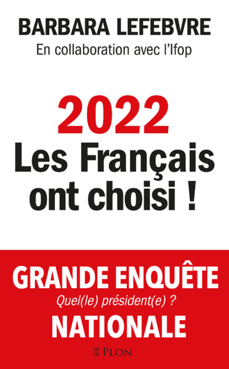 2022 LES FRANCAIS ONT CHOISI - XXX - PLON