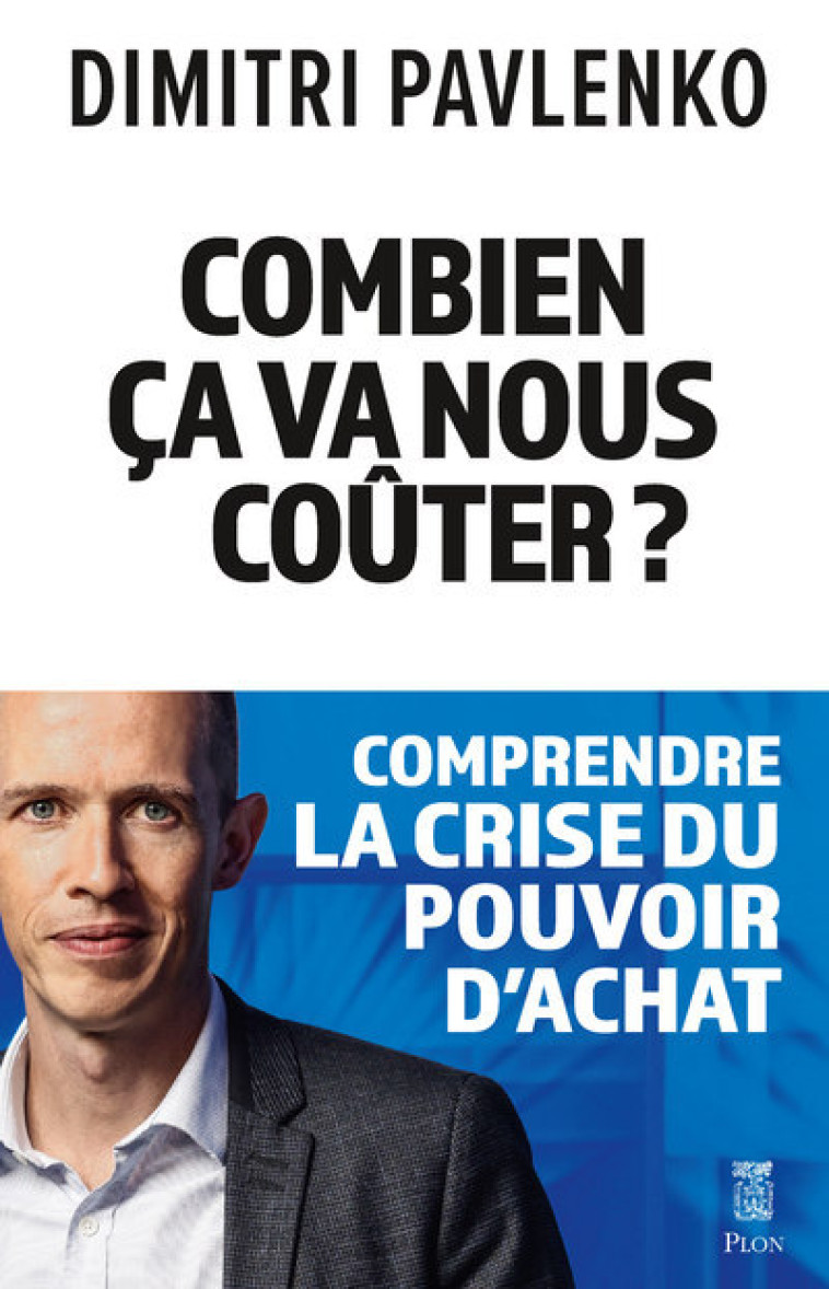 COMBIEN CA VA NOUS COUTER - PAVLENKO DIMITRI - PLON