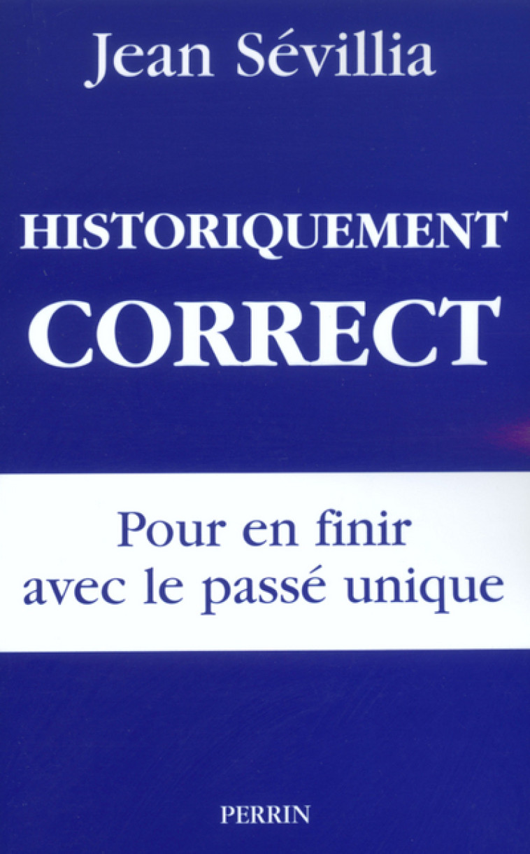 HISTORIQUEMENT CORRECT - SEVILLIA JEAN - PERRIN