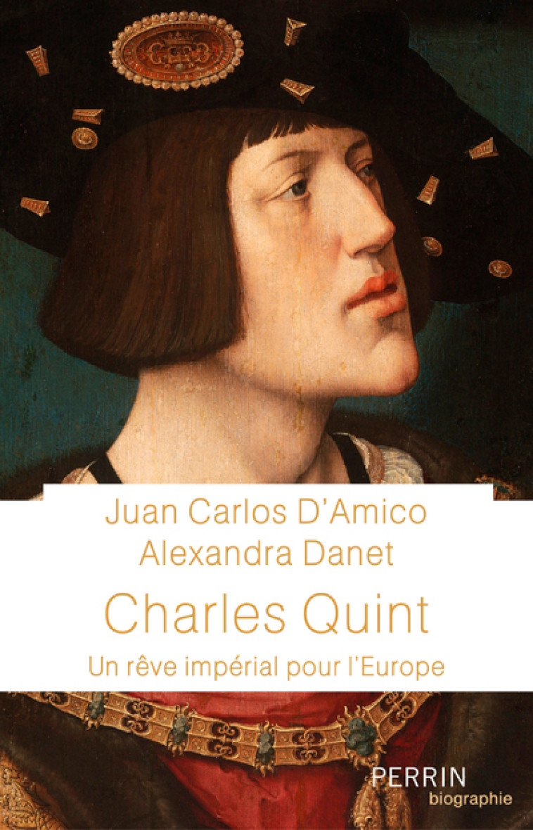 CHARLES QUINT - D'AMICO/DANET - PERRIN