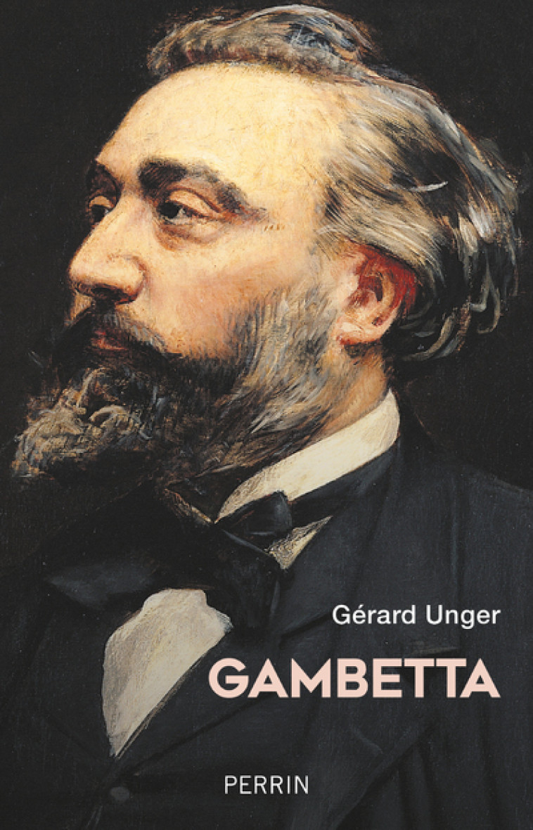 GAMBETTA - UNGER GERARD - PERRIN