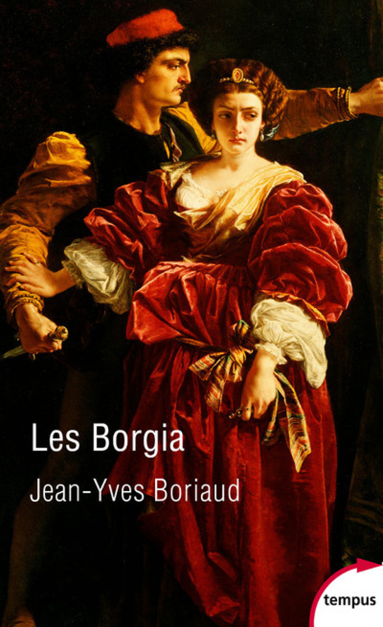 LES BORGIA - BORIAUD JEAN-YVES - TEMPUS PERRIN