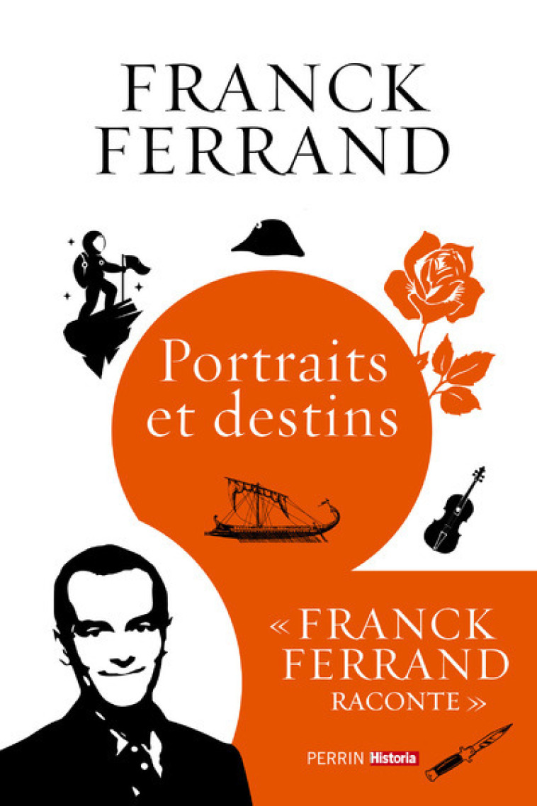 PORTRAITS ET DESTINS - FERRAND FRANCK - PERRIN