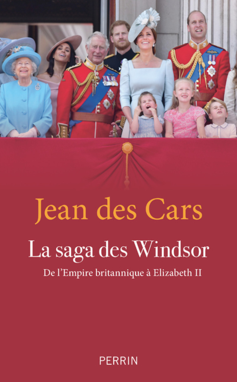 LA SAGA DES WINDSOR (NOUVELLE EDITION) - DES CARS JEAN - PERRIN