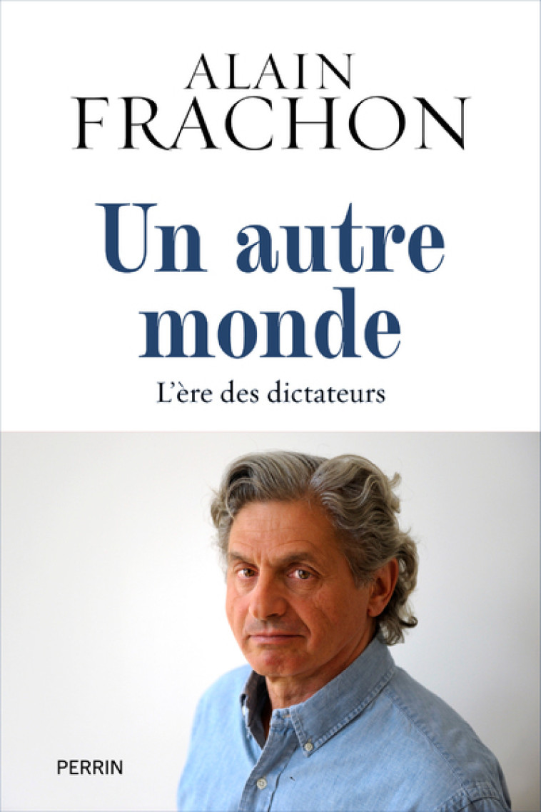 UN AUTRE MONDE - FRACHON ALAIN - PERRIN