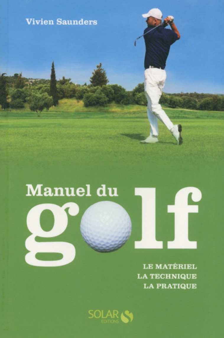 MANUEL DU GOLF NOUVELLE EDITION - SAUNDERS/ALLIS - SOLAR