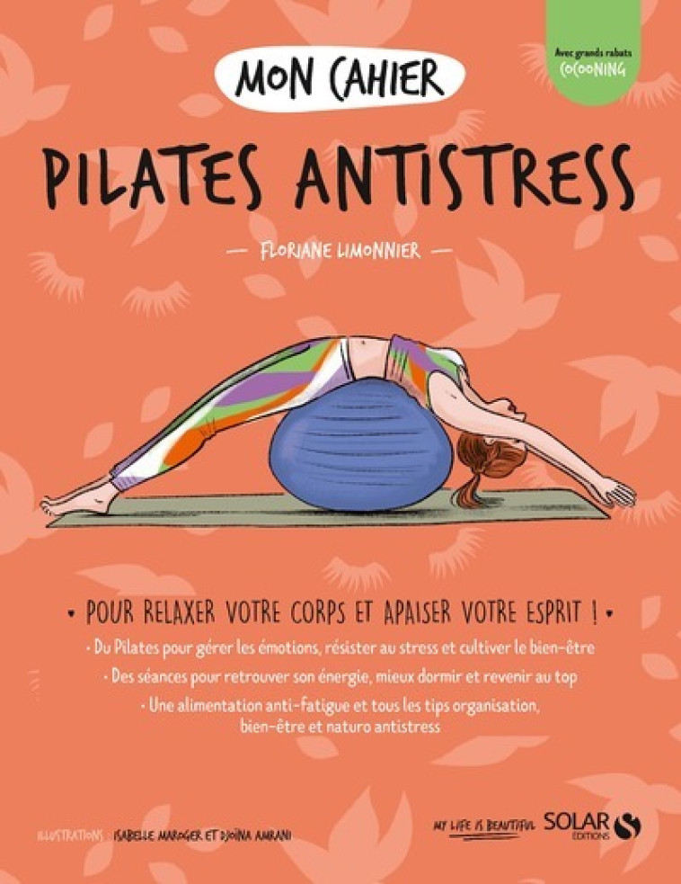 MON CAHIER PILATES ANTISTRESS - LIMONNIER FLORIANE - SOLAR