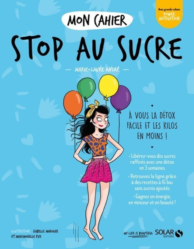 MON CAHIER STOP AU SUCRE - ANDRE MARIE-LAURE - SOLAR