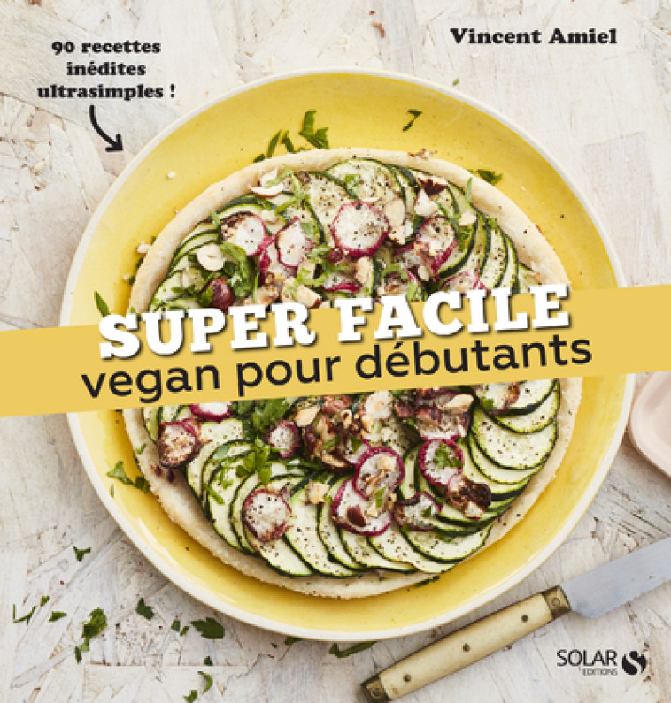 VEGAN DEBUTANT - SUPER FACILE - AMIEL VINCENT - SOLAR