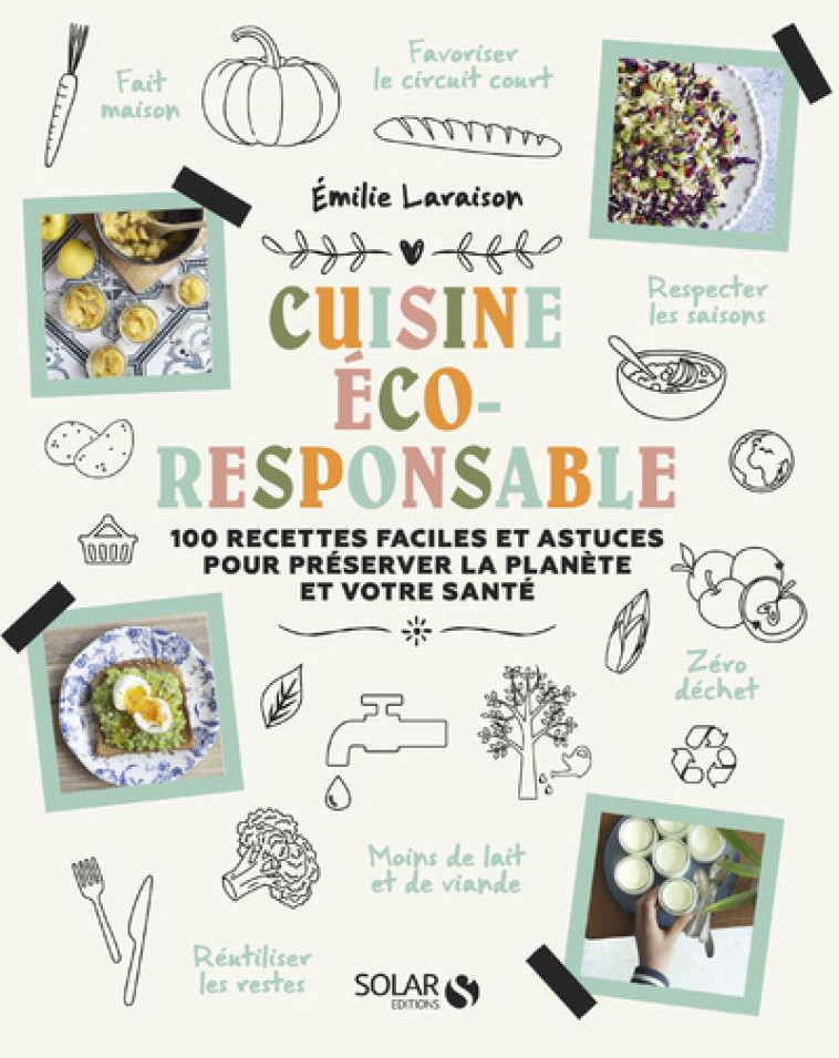 CUISINE ECO-RESPONSABLE - LARAISON EMILIE - SOLAR