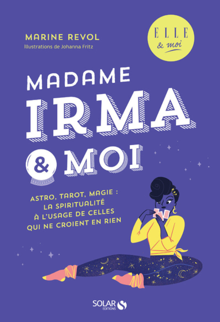 MADAME IRMA ET MOI - REVOL/FRITZ - SOLAR