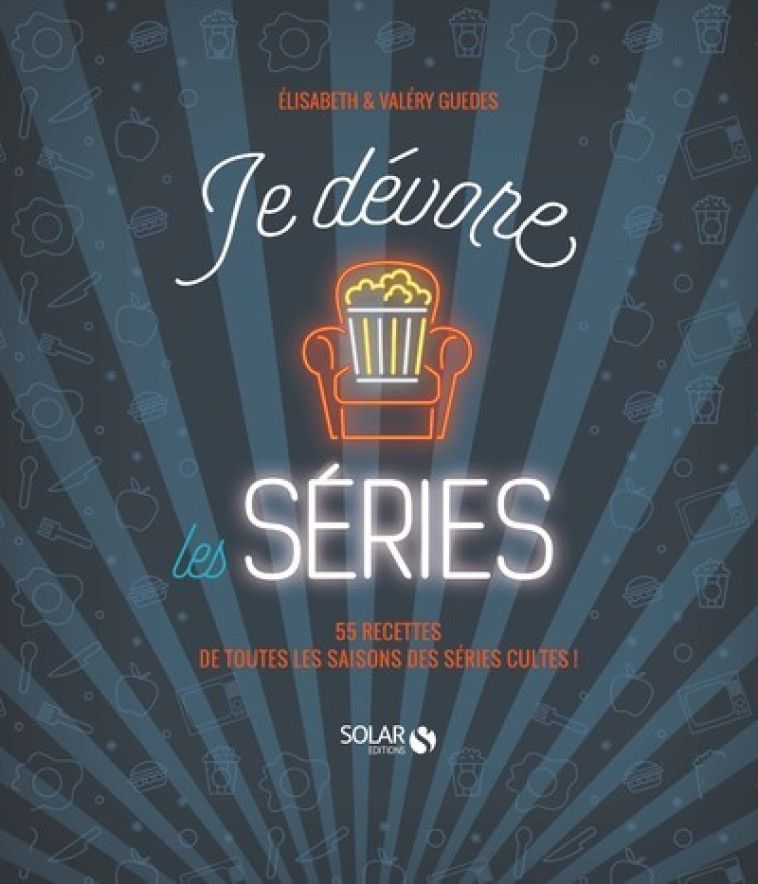 JE DEVORE LES SERIES - GUEDES - SOLAR