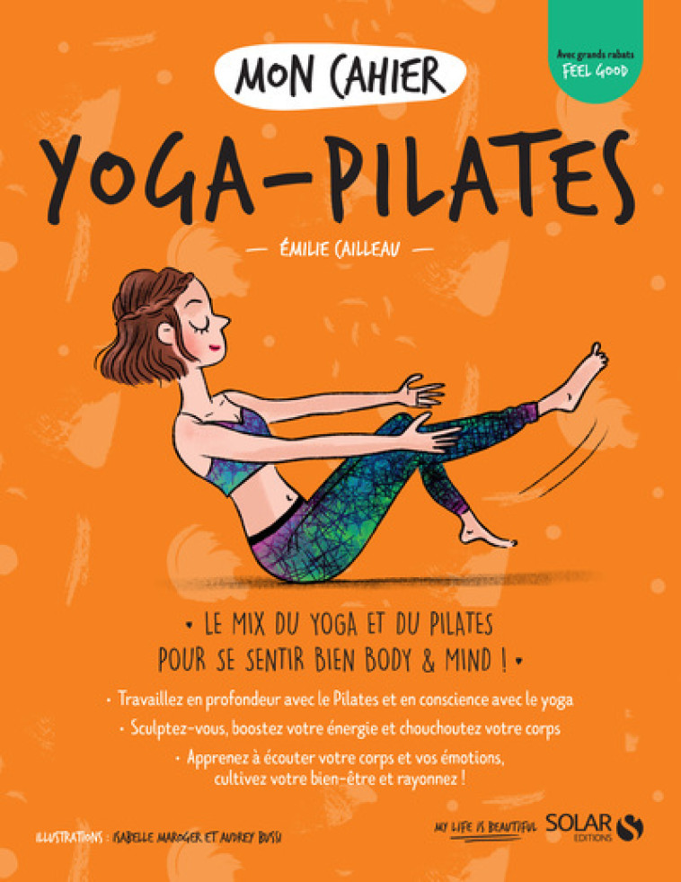 MON CAHIER YOGA PILATES - CAILLEAU EMILIE - SOLAR