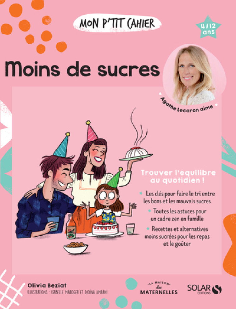 MON P'TIT CAHIER MOINS DE SUCRE - BEZIAT OLIVIA - SOLAR