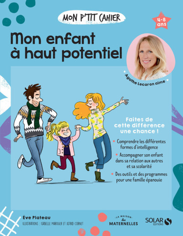 MON P'TIT CAHIER ENFANT A HAUT POTENTIEL - PLATEAU EVE - SOLAR