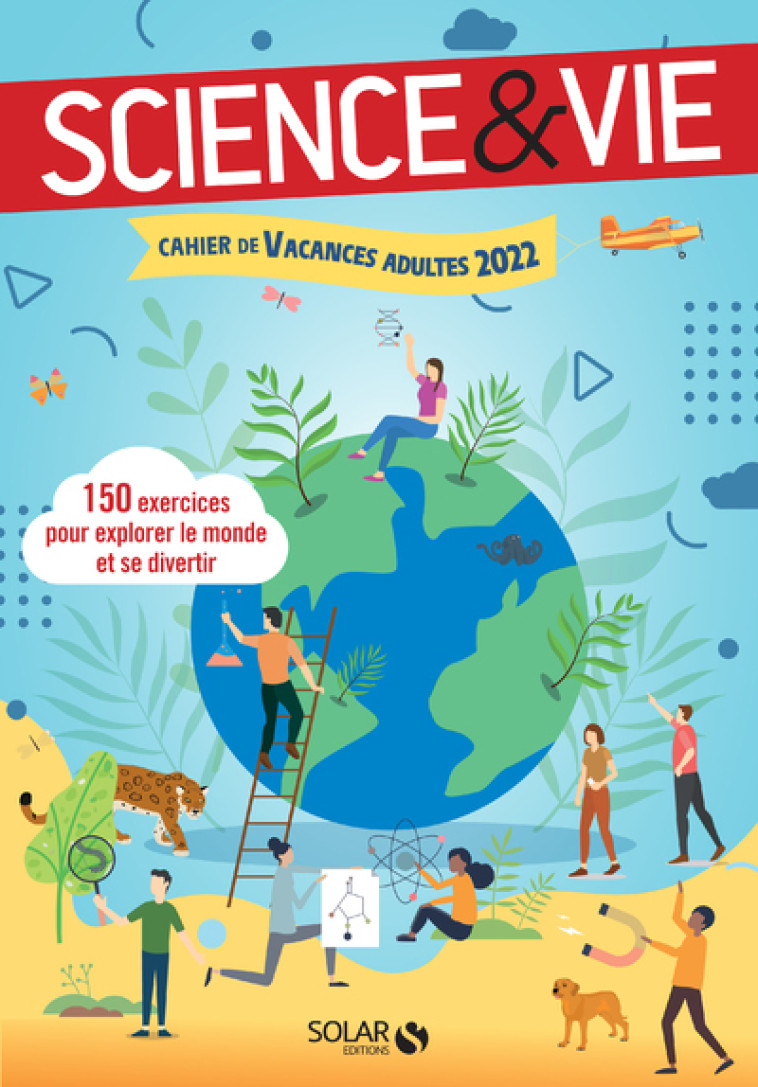 CAHIER DE VACANCES SCIENCES ET VIE 2022 - COLLECTIF - SOLAR