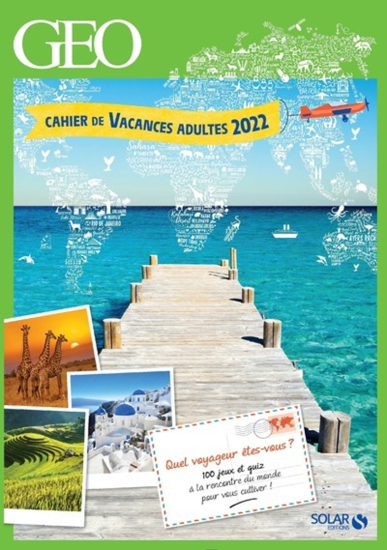 CAHIER DE VACANCES GEO 2022 - CLUZEL VALERIE - SOLAR