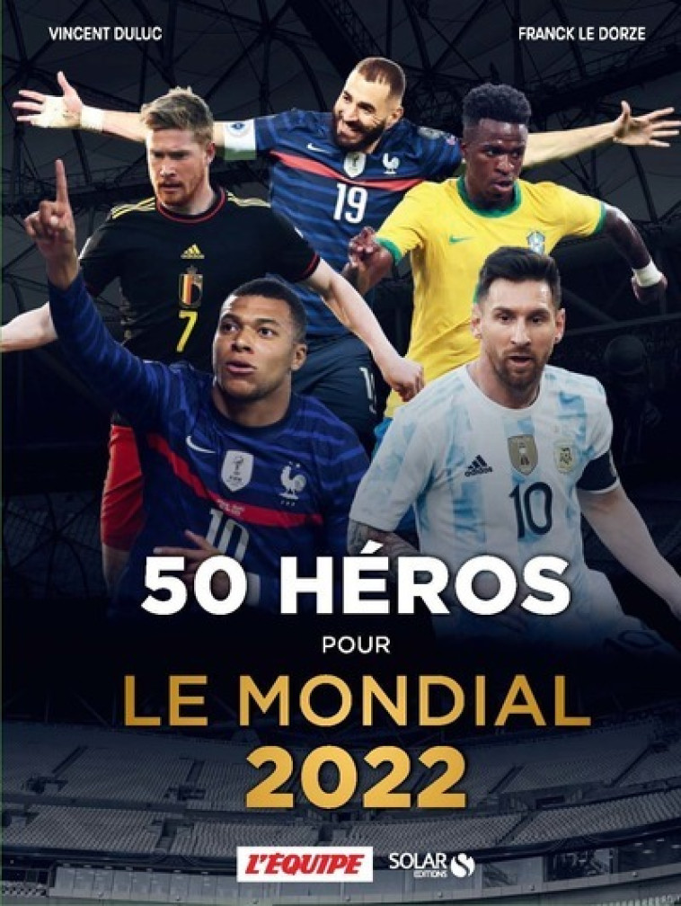 50 HEROS DU MONDIAL 2022 - DULUC VINCENT - SOLAR