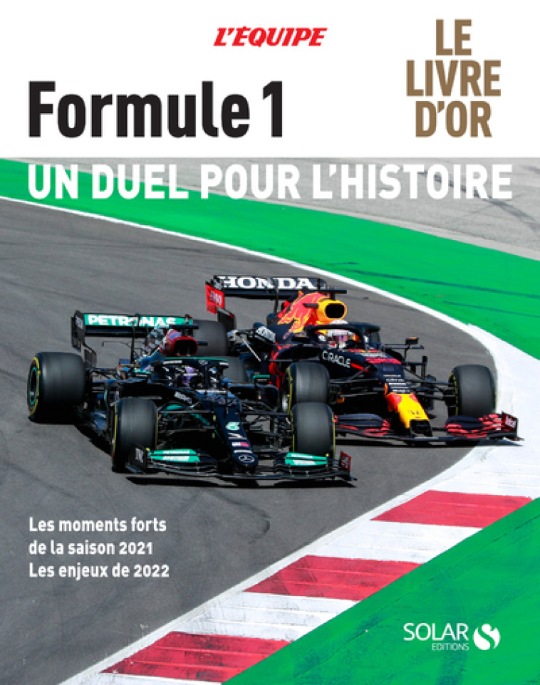 LIVRE D'OR DE LA FORMULE 1 2021-2022 - FERRET FREDERIC - SOLAR