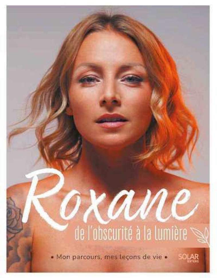 LE JOURNAL DE ROXANE - ROXANE - SOLAR