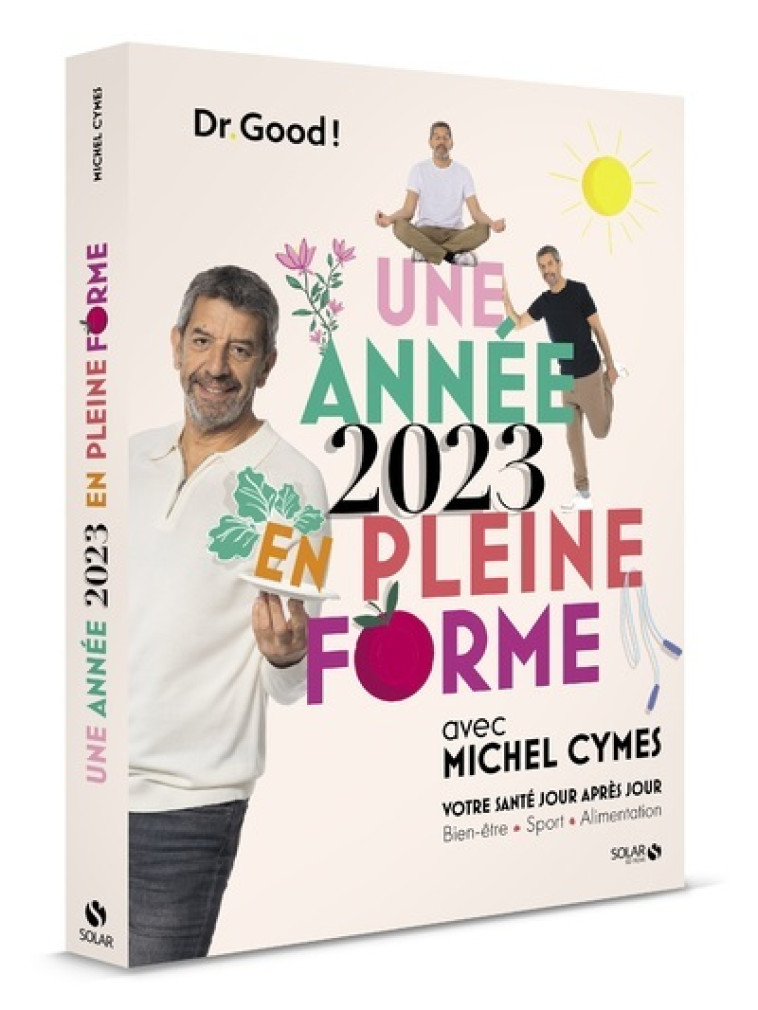 UNE ANNEE 2023 EN PLEINE FORME - CYMES MICHEL - SOLAR