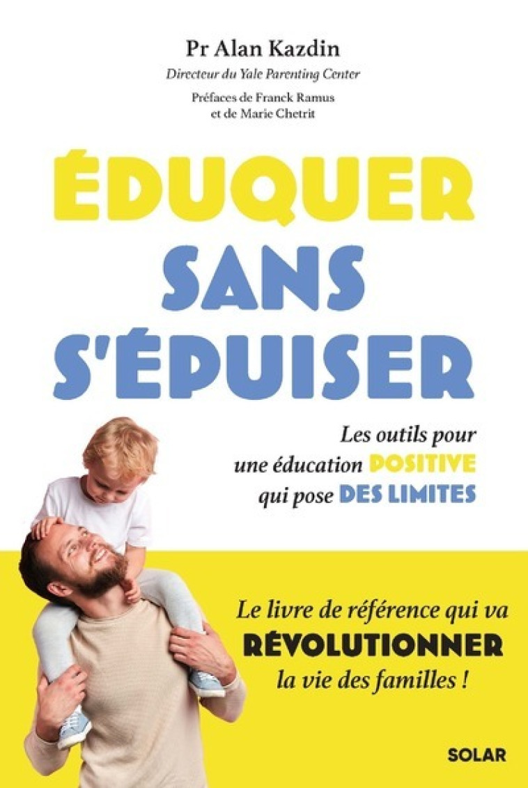 EDUQUER SANS S'EPUISER - KAZDIN - SOLAR