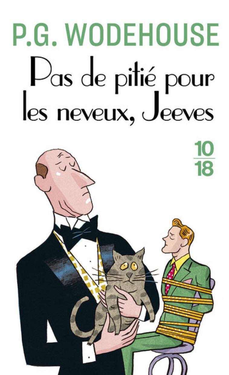 PAS DE PITIE POUR LES NEVEUX  JEEVES - WODEHOUSE P.G. - 10 X 18