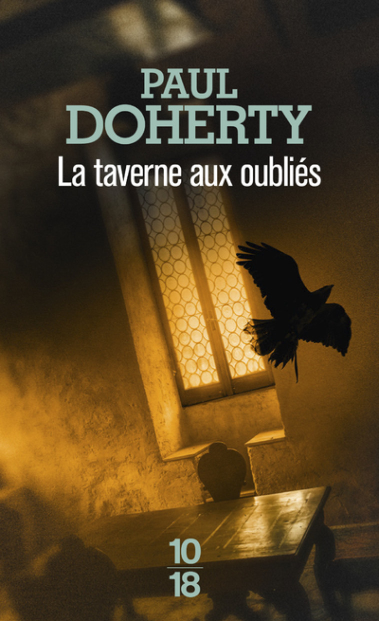 LA TAVERNE AUX OUBLIES - DOHERTY PAUL - 10 X 18