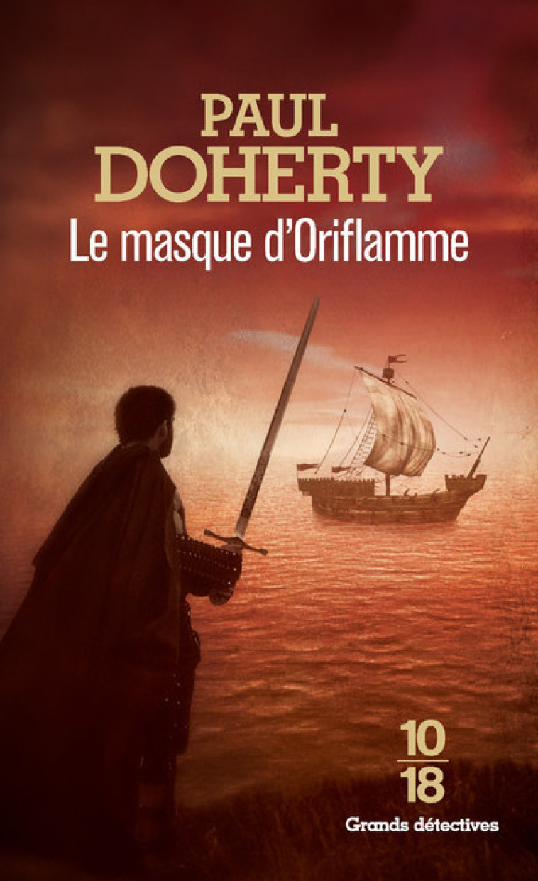 LE MASQUE D'ORIFLAMME - DOHERTY PAUL - 10 X 18