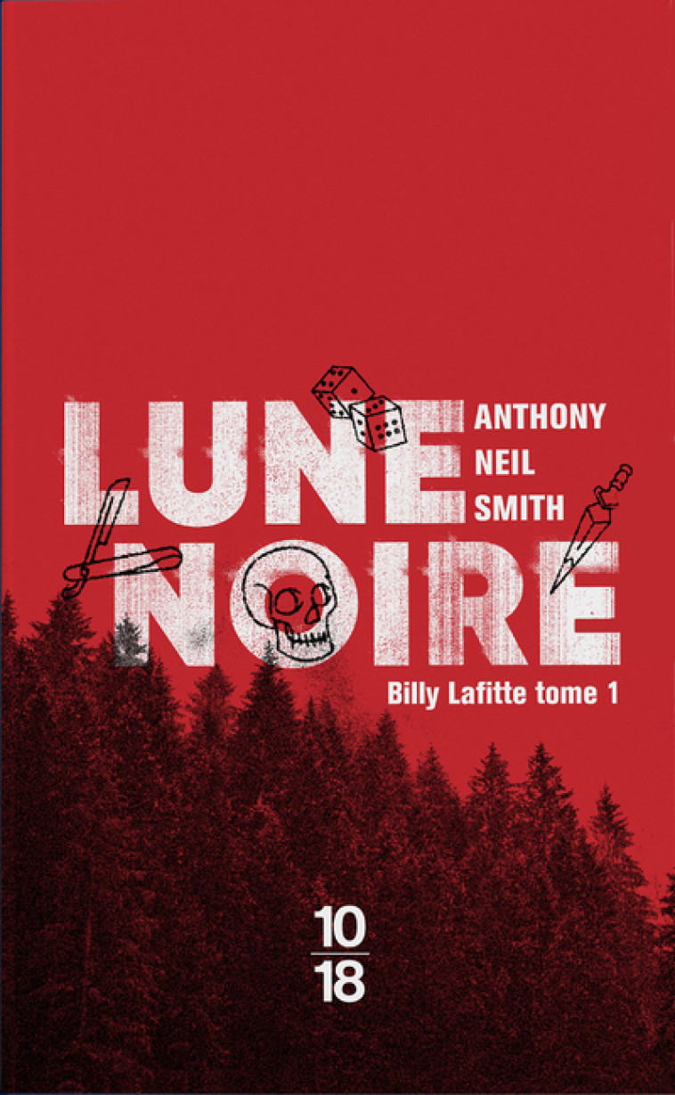 BILLY LAFITTE - T01 - LUNE NOIRE - SMITH ANTHONY NEIL - 10 X 18