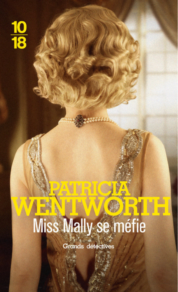 MISS MALLY SE MEFIE - WENTWORTH PATRICIA - 10 X 18