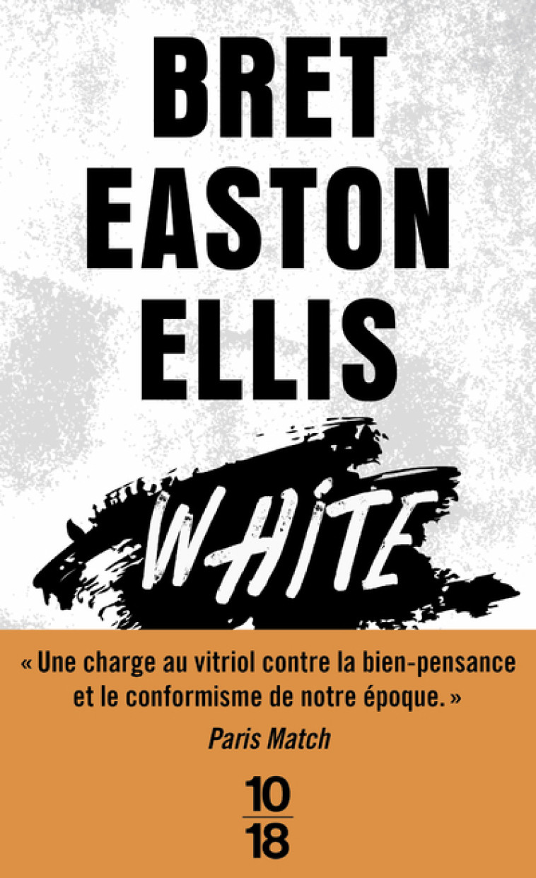 WHITE - ELLIS BRET EASTON - 10 X 18