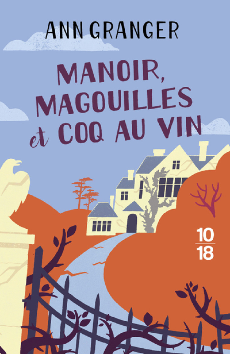 MANOIR, MAGOUILLES ET COQ-AU-VIN - VOL02 - GRANGER ANN - 10 X 18