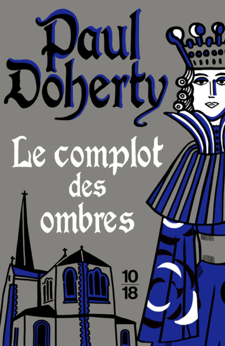 LE COMPLOT DES OMBRES - VOL02 - DOHERTY PAUL - 10 X 18