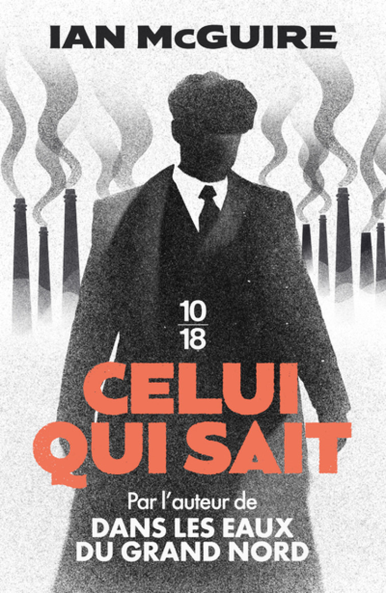 CELUI QUI SAIT - MCGUIRE IAN - 10 X 18