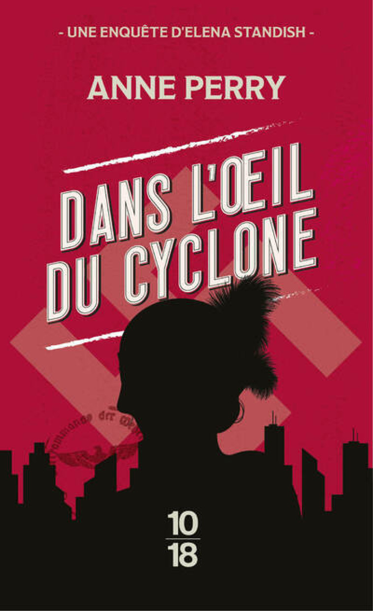 DANS L'OEIL DU CYCLONE - VOL01 - PERRY ANNE - 10 X 18