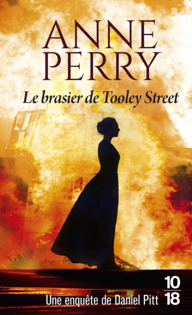 LE BRASIER DE TOOLEY STREET - VOL03 - PERRY ANNE - 10 X 18