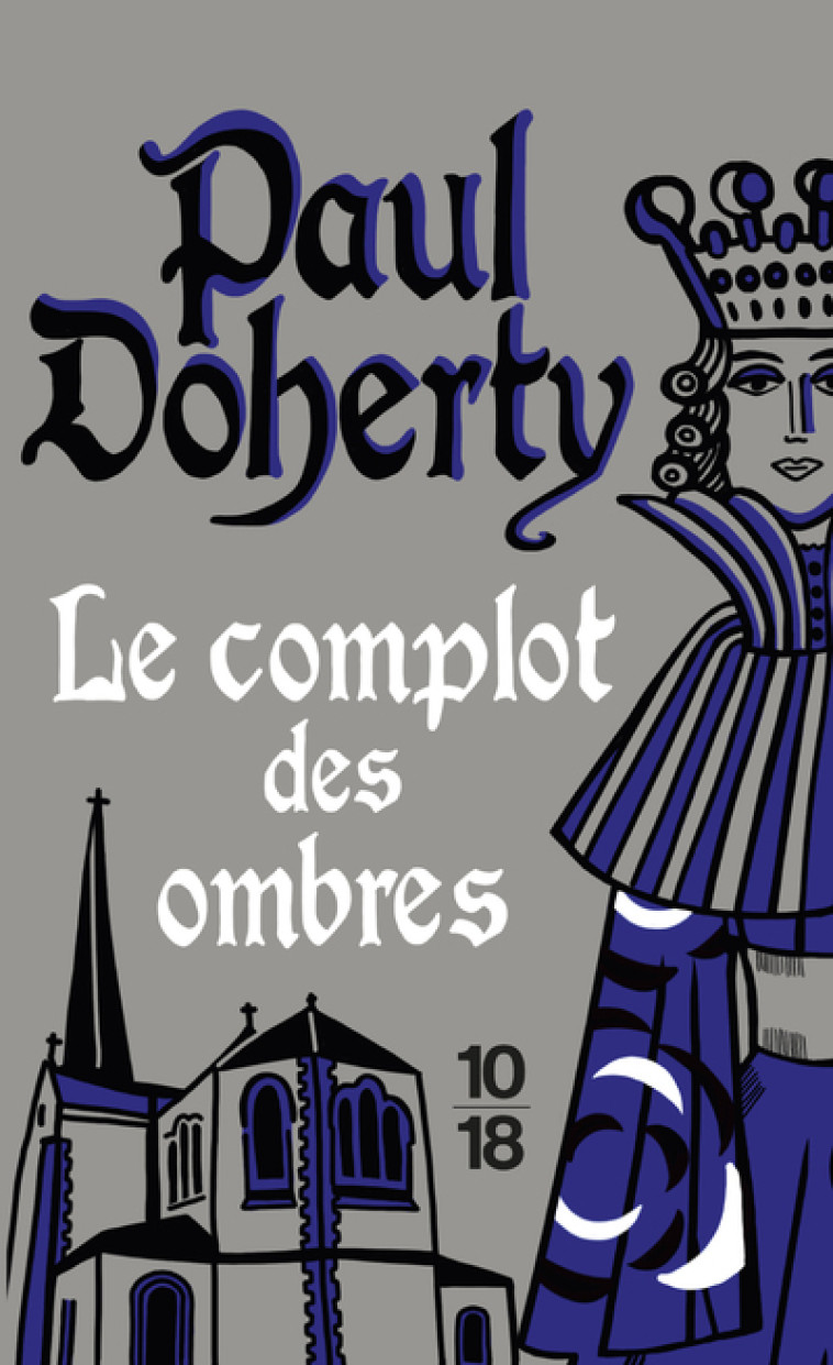 LE COMPLOT DES OMBRES - TO2 - DOHERTY PAUL - 10 X 18