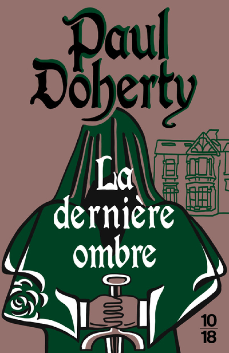 LA DERNIERE OMBRE - TO3 - DOHERTY PAUL - 10 X 18